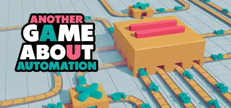 [PC]另一款关于自动化的游戏/Another Game About Automation-芝士游戏
