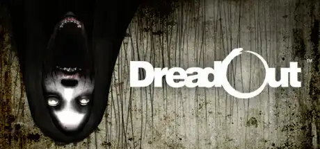 [PC]小镇惊魂/Dreadout-芝士游戏