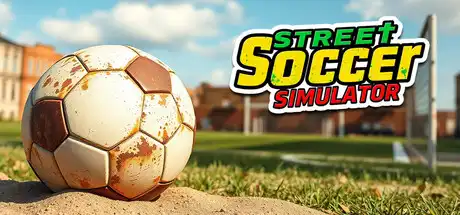 [PC]街头足球模拟器/Street Soccer Simulator-芝士游戏