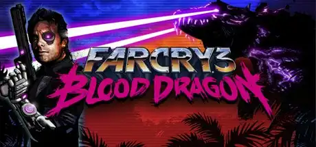 [PC]孤岛惊魂3：血龙/Far Cry 3 - Blood Dragon-芝士游戏