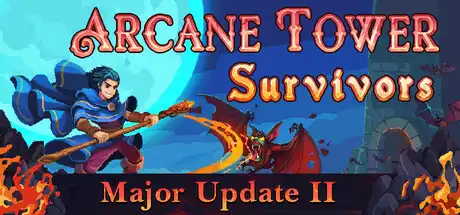 [PC]奥术塔幸存者/Arcane Tower Survivors-芝士游戏