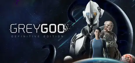 [PC]灰蛊/Grey Goo-芝士游戏