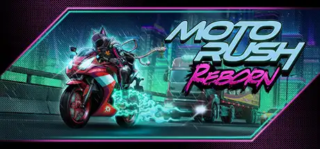 [PC]摩托狂飙：重生/Moto Rush Reborn-芝士游戏