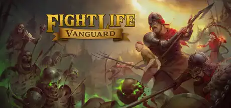 [PC]战斗人生：先锋/Fight Life: Vanguard-芝士游戏