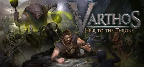 [PC]瓦尔索斯：王位继承人/Varthos - Heir to the Throne-芝士游戏