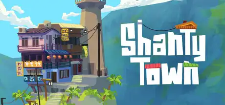 [PC]香缇小镇/ShantyTown-芝士游戏