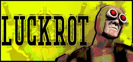 [PC]命运腐化/LUCKROT-芝士游戏