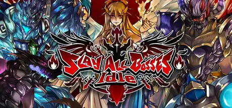 [PC]击败所有Boss：放置游戏/Slay All Bosses: Idle-芝士游戏