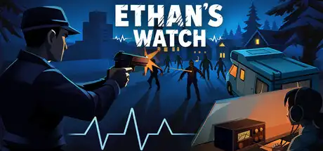[PC]伊森的守望/Ethan's Watch-芝士游戏