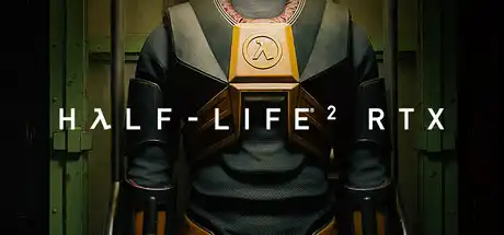 [PC]半条命2 RTX版/Half-Life 2 RTX-芝士游戏