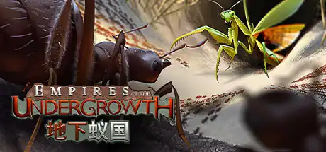 [PC]地下蚁国/Empires of the Undergrowth-芝士游戏