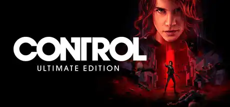 [PC]控制 - 终极合辑/Control Ultimate Edition-芝士游戏