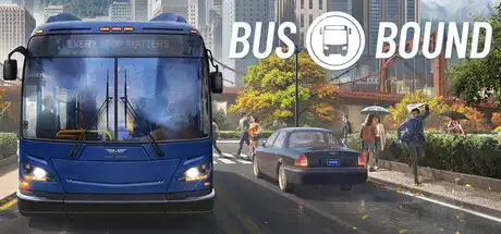 [PC]巴士开往/Bus Bound-芝士游戏