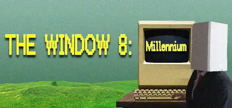 [PC]八号窗口：千禧年/The Window 8:Millennium-芝士游戏