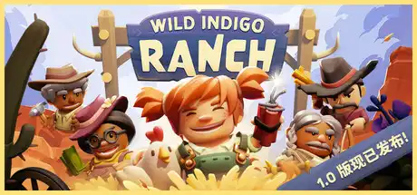 [PC]野靛花农场/Wild Indigo Ranch-芝士游戏