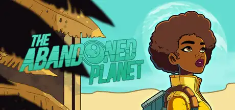 [PC]失落星球/The Abandoned Planet-芝士游戏