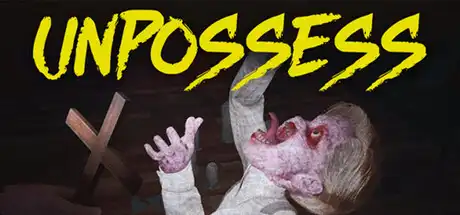 [PC]Unpossess：驱魔模拟器/Unpossess: Exorcism Simulator-芝士游戏