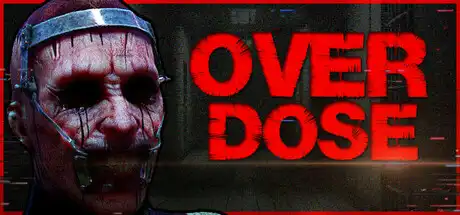 [PC]过量惊魂/OVERDOSE-芝士游戏