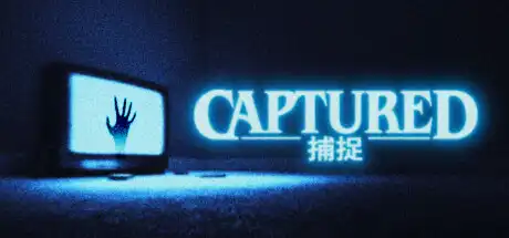 [PC]摄像头惊魂/CAPTURED-芝士游戏