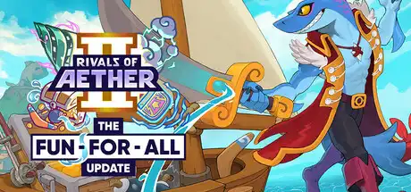 [PC]以太之战2/Rivals of Aether II-芝士游戏