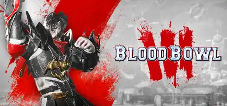 [PC]怒火橄榄球3/Blood Bowl 3-芝士游戏