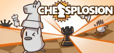 [PC]爆破象棋/Chessplosion-芝士游戏