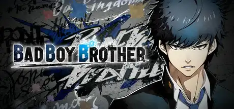 [PC]不良兄弟/BAD BOY BROTHER-芝士游戏