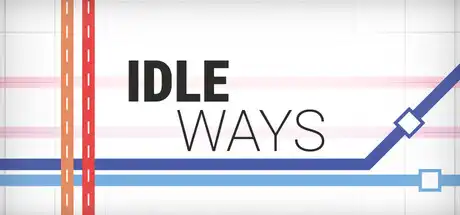 [PC]放置交通/Idle Ways-芝士游戏