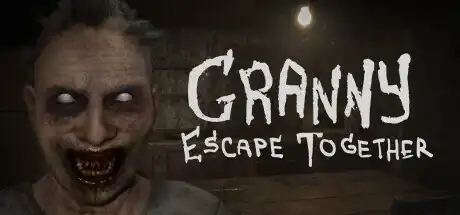 [PC]疯狂奶奶：一起逃脱/Granny: Escape Together-芝士游戏