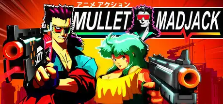 [PC]狂发疯杰克/MULLET MADJACK-芝士游戏