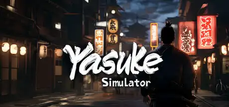 [PC]弥助模拟器/Yasuke Simulator-芝士游戏