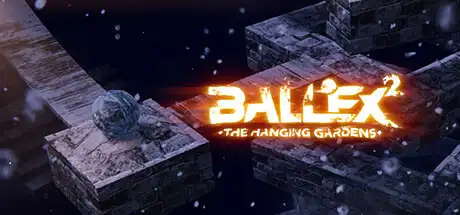 [PC]超级平衡球2：空中花园/Ballex 2: The Hanging Gardens-芝士游戏