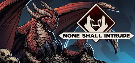 [PC]不容进犯/None Shall Intrude-芝士游戏