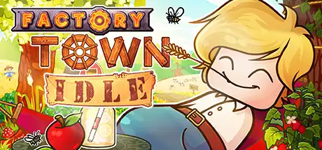 [PC]工业小镇：放置版/Factory Town Idle-芝士游戏