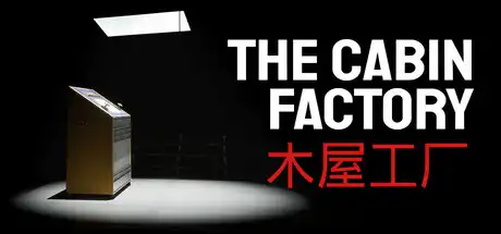 [PC]幽宅工坊/The Cabin Factory-芝士游戏