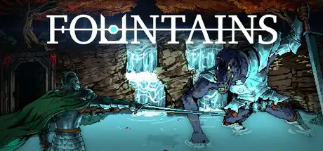 [PC]喷泉/FOUNTAINS-芝士游戏