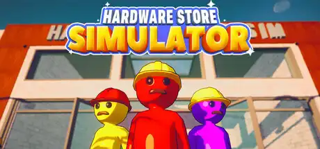 [PC]五金店模拟器/Hardware Store Simulator-芝士游戏