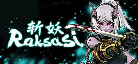 [PC]斩妖Raksasi/Devil Slayer-Raksasi-芝士游戏