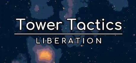 [PC]塔台战术：解放/Tower Tactics: Liberation-芝士游戏