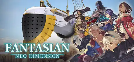 [PC]幻境：新维度/幻想：新维度/FANTASIAN Neo Dimension-芝士游戏