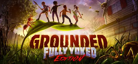 [PC]禁闭求生/变成小人冒险/Grounded/支持网络联机-芝士游戏