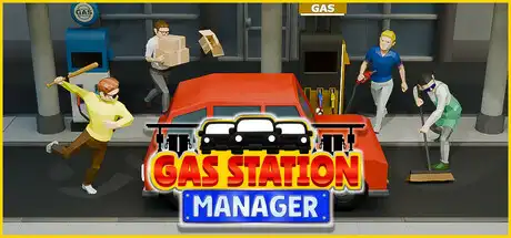 [PC]加油站经理/Gas Station Manager/支持网络联机-芝士游戏