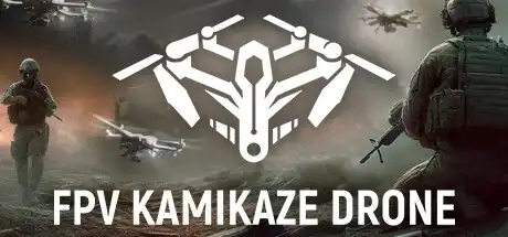 [PC]自爆无人机模拟器/FPV Kamikaze Drone/支持网络联机-芝士游戏