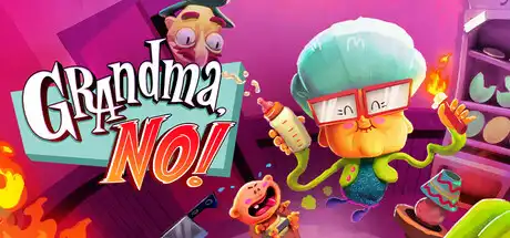 [PC]奶奶，不可以！/Grandma, No!-芝士游戏