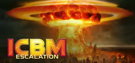 [PC]洲际导弹：全面升级/ICBM: Escalation-芝士游戏
