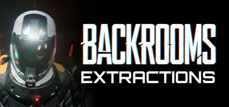 [PC]后室：撤离/Backrooms: Extractions/支持网络联机-芝士游戏