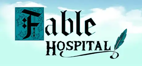 [PC]寓言医院/Fable Hospital-芝士游戏