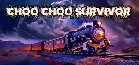 [PC]ChooChoo幸存者/Choo Choo Survivor-芝士游戏
