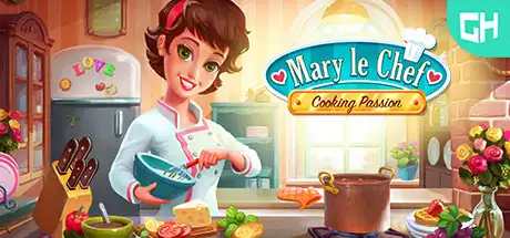 [PC]大厨玛丽：烹饪激情/Mary Le Chef - Cooking Passion-芝士游戏