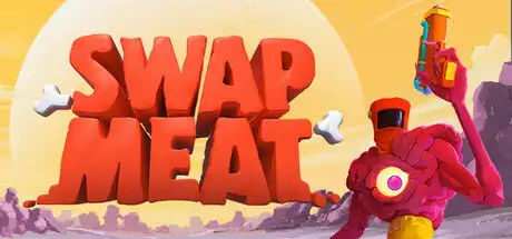 [PC]肉转乾坤/SWAPMEAT-芝士游戏